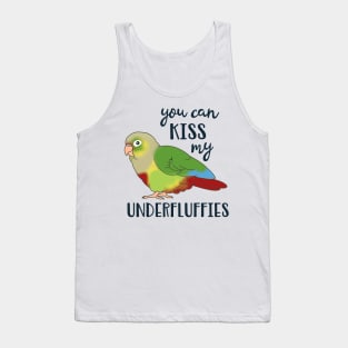 You can kiss my underfluffies Pineapple Conure Tank Top